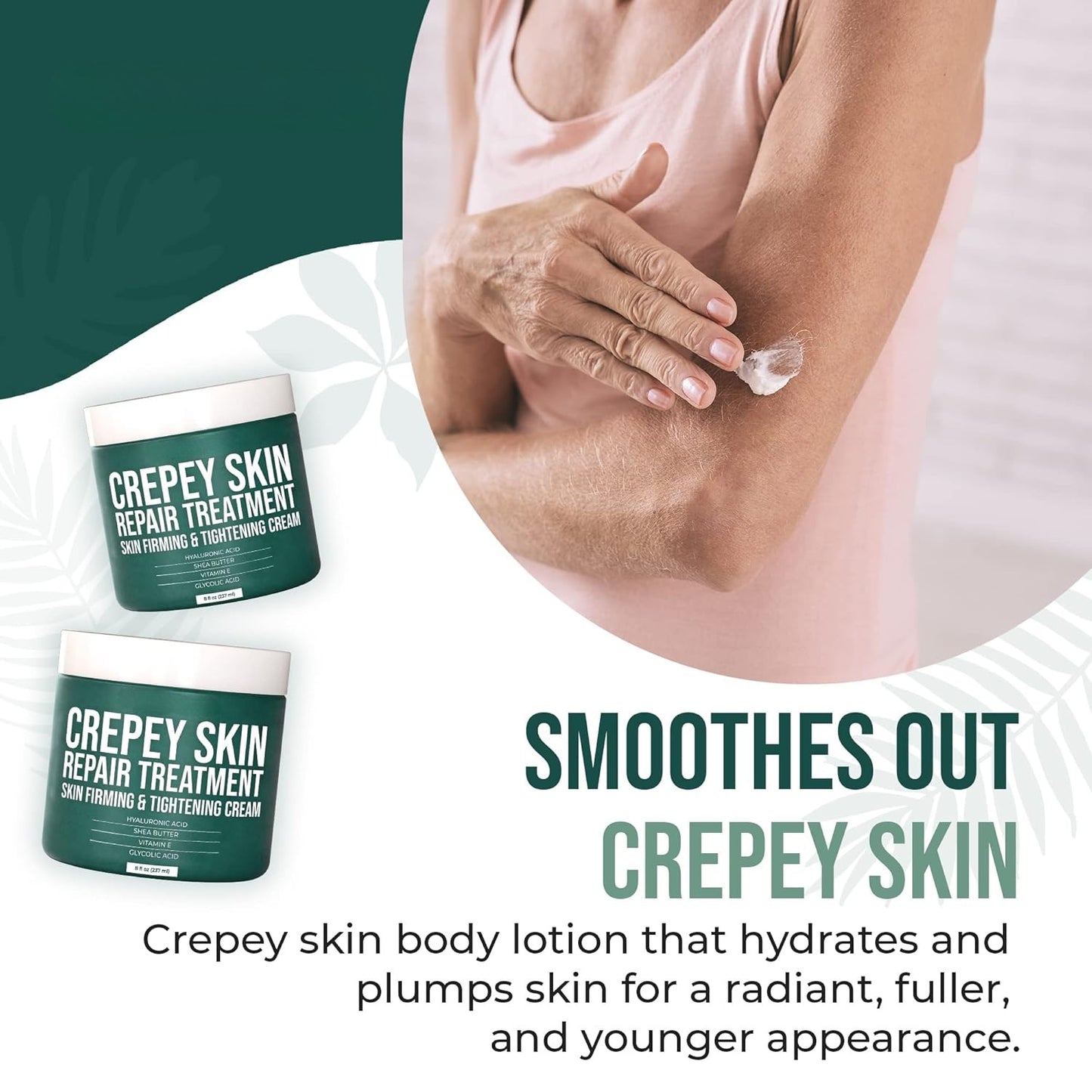 Crepey Skin Repair Treatment – Firming Body Cream, 8 oz
